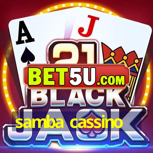 samba cassino